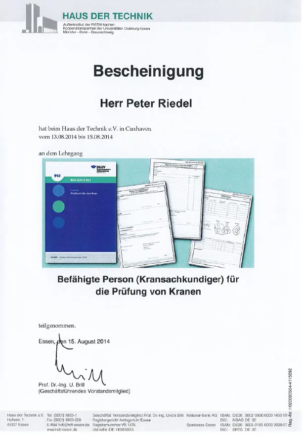 Bescheinigung des Haus der Technik über den Lehrgang zur befähigten Person für die Prüfung von Kranen, Cuxhaven, August 2014